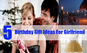 I assure you it would not let you feel embarrassed in your girlfriend's eyes. Time To Choose Perfect Birthday Gift For Your Girlfriend Happynetty