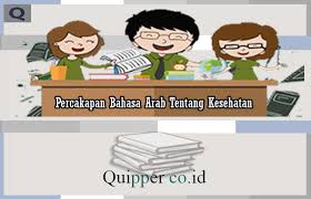 We did not find results for: Percakapan Bahasa Arab Tentang Kesehatan Arti Dan Contohnya