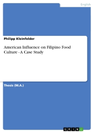 Maybe you would like to learn more about one of these? American Influence On Filipino Food Culture A Case Study Grin