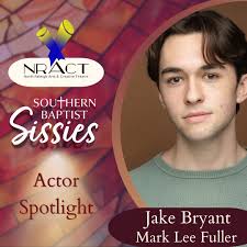 Meet Jake Bryant who will be playing Mark in our upcoming production of  Southern Baptist Sissies, running June 7th-23rd. Jake Bryant is a rising  3rd-year student at the UNCSA School of Drama,