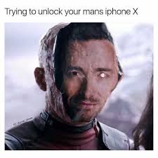 All you need is access to your boyfriend's phone to . Dopl3r Com Memes Trying To Unlock Your Mans Iphone X Ig Davie Dave