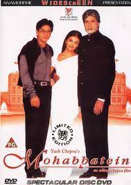 Mohabbatein 2000 Hindi Movies Hindi Movies Online Bollywood Movies