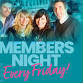 Friday Members Night