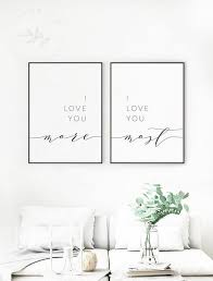 I Love You More I Love You Most Wall Decor Romantic Quote Print Set Of 2 Prints Quote Above Bed Quote Couples Quote Wall Decor Set Of 2 Living Room Quotes