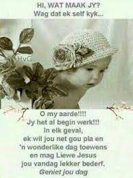 Pin By Magda Jordaan On Vriendskap Goeie More Afrikaans Afrikaans Quotes