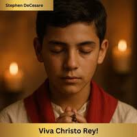 Viva Christo Rey! Song Download: Play & Listen Viva Christo Rey! Spanish  MP3 Song by Stephen DeCesare @Gaana