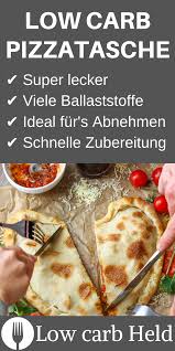 Low Carb Pizzataschen Low Carb Held Rezept Lecker Pizza Taschen Pizzataschen