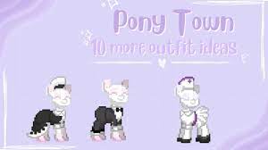 10 more outfit ideas for your pony | Pony Town - YouTube