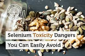 11 Selenium Toxicity Dangers You Can Easily Avoid