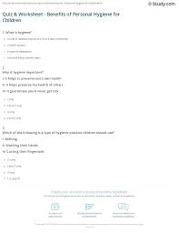 Heart & circulatory system quiz. Quiz Worksheet Benefits Of Personal Hygiene For Children Study Com