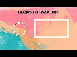 free outro template no text youtube first youtube video ideas intro youtube youtube time