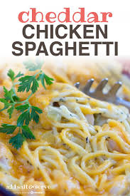 Cheddar cheese bakes over a creamy combination of chicken and spaghetti in this comforting dish. Cheddar Chicken Spaghetti Add Salt Serve