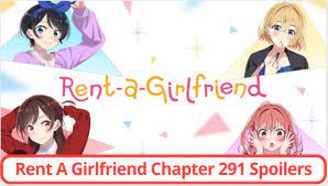Rent A Girlfriend Chapter 291 Spoilers, Raw Scan, Release Date, Countdown &  Where To Read 10/2023