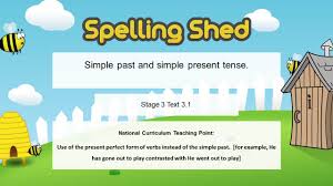 These present simple tense exercise worksheets are great for kids and beginner english language learners. Spelling Shed Edshed Resource Stage 3 Text 3 1 Simple Past And Simple Present Tense Use Of The Present Perfect Form Of Verbs Instead Of The Simple Past