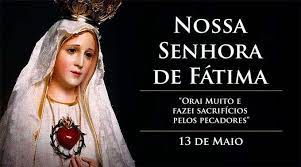 Miércoles, 12 de mayo, 2021. 13 De Maio Igreja Celebra Nossa Senhora De Fatima