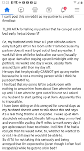 Husband and father finds it impossible to wake up with less than 11 hours  of sleep. Keeps toddler in their bedroom for 4 hours every morning in the  dark, with no access