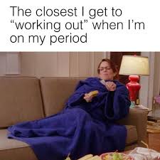 Thechive brings you the funniest, the most outrageous, and the best photos and videos. Period Pain Complaint Memes Funny Memes For Your Period