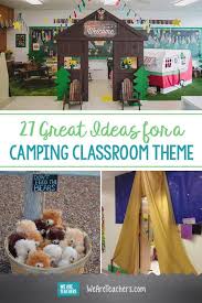 27 Great Ideas For A Camping Classroom Theme Camping Theme Classroom Camping Classroom Camping Theme Preschool