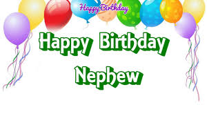 Happy Birthday Images For Nephew Free Beautiful Bday Cards And Pictures Bday Card Com Happy birthday to my nephew. happy birthday images for nephew