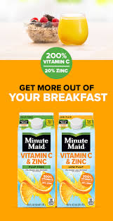 Simply orange juice in my house almost all the time.then it's perfect! Minute Maid Juice And Juice Drinks Homepage