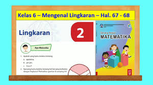 Check spelling or type a new query. Ayo Mencoba Hal 67 68 Unsur Unsur Lingkaran Senang Belajar Matematika Kelas 6 Semester 1 Youtube