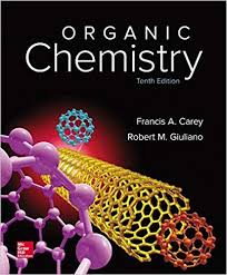 Organic Chemistry 10th Edition By Francis A Carey Organic Chemistry Chemistry 10 Organic Chemistry Books