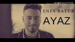 Enes Batur Ayaz Official Audio Audio Official Publishing