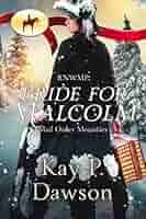Amazon.com: Bride for Malcolm eBook : Dawson, Kay P.: Kindle Store