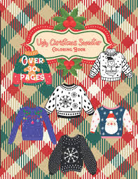 Red ugly sweater drink wrappers. Ugly Christmas Sweater Coloring Book Cjm Developments Llc 9798553852160 Amazon Com Books