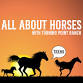 All About Horses with Turning Point Ranch
