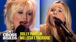 Dolly Parton & Melissa Etheridge Collaborate