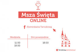 Gdzie oglądać msze na żywo w wielki czwartek? Transmisje Online Mszy Swietych Z Naszego Kosciola Dominikanie Tarnobrzeg