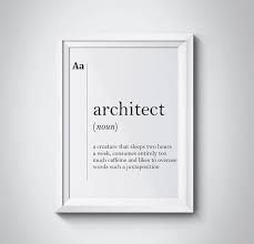 Architect Definition Print Gift For Architect Office Decor Etsy Lawyer Office Decor Funny Definition Definition Prints