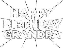 Happy birthday grandpa coloring page twisty noodle birthday. Pin On Free Coloring Pages