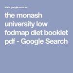 The Monash University Low Fodmap Diet Booklet Pdf Google Search Fodmap Low Fodmap Diet Booklet Pdf