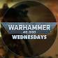 Warhammer 40k Wednesdays event image
