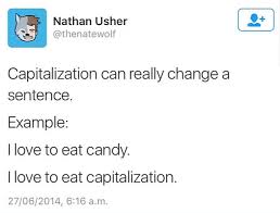 Tasty capitalization : r/technicallythetruth