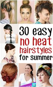 Summer is the season for short hair. Awesome Hot Weather Hairstyles That Require No Heat Hair Styles Short Hair Styles Easy Easy Hairstyles