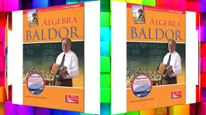 Algebra algebra de baldor baldor matematicas. Descargar Libro De Baldor Segunda Edicion Youtube