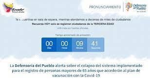 Inicio etiquetas publicaciones etiquetadas con vacunación de ecuador. La Defensoria Del Pueblo Alerta Sobre El Colapso Del Sistema Implementado Para El Registro De Personas Mayores De 65 Anos Que Accederan Al Plan De Vacunacion Con La Covid 19 Defensoria Del Pueblo