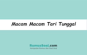 We did not find results for: Macam Macam Tari Tunggal Lengkap Pengertian Jenis Gerakan