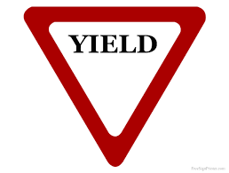 Printable Yield Sign Yield Sign Road Signs Printable Signs