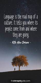  42 Awesome Inspirational Quotes For Language Learners Teacher Quotes Inspirational Education Quotes Inspirational Learning Quotes