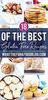 Top Gluten Free Recipes From 2018 Best Gluten Free Recipes Gluten Free Desserts Recipes Gluten Free Recipes