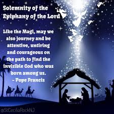 Solemnity Of The Epiphany Of The Lord Epiphany Of The Lord Epiphany Quotes Epiphany