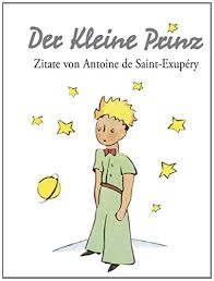 Zitate Aus Der Kleine Prinz Zur Geburt Leben Zitate