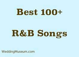 150 Best R B Wedding Songs 2021 My Wedding Songs Wedding Songs Wedding Songs Reception Wedding Song List