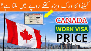 What Is The Price Of Canada Work Visa In 2019 Youtube