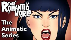 1ST RELEASE - This Romantic World: The Animatic Series - YouTube