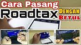Maybe you would like to learn more about one of these? Cara Tampal Road Tax Kereta Supaya Tidak Pudar Youtube
